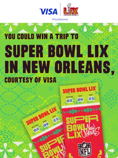 Get a chance to win a trip to Super Bow LIX in New Orleans